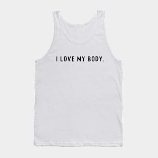 I love my body - Radiant Self-Love Affair Tank Top